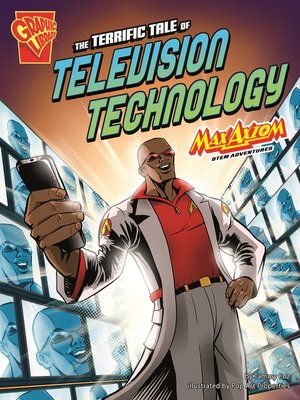 The Terrific Tale of Television Technology - ebook